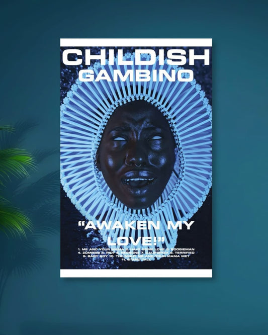 CHILDISH GAMBINO|AWAKEN MY LOVE