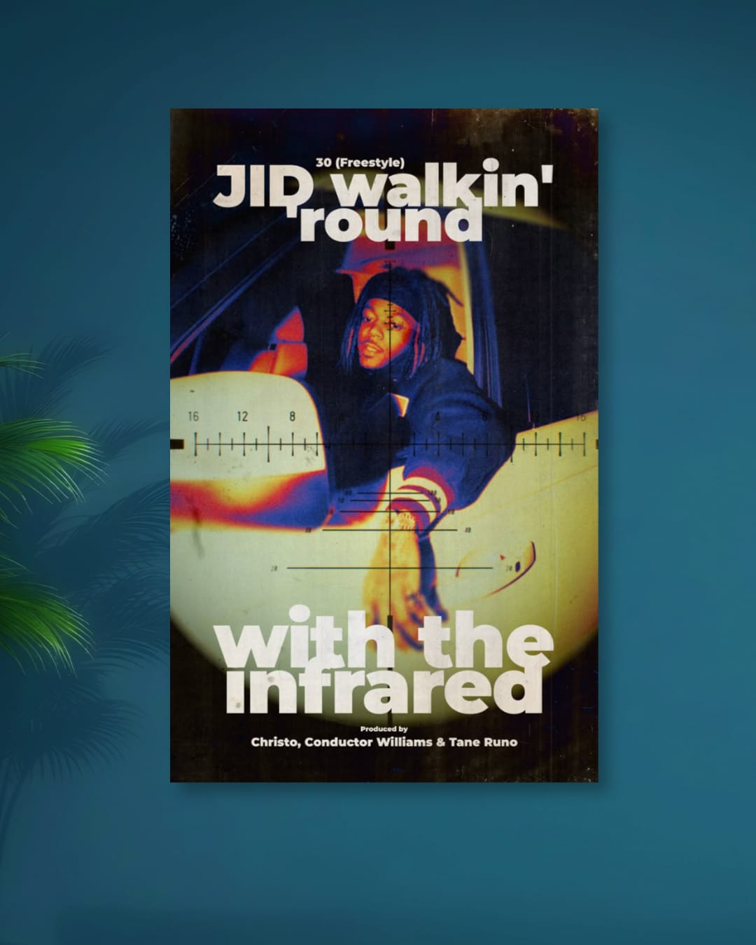 J.I.D|WALK-IN ROUND WITH THE INFRARED